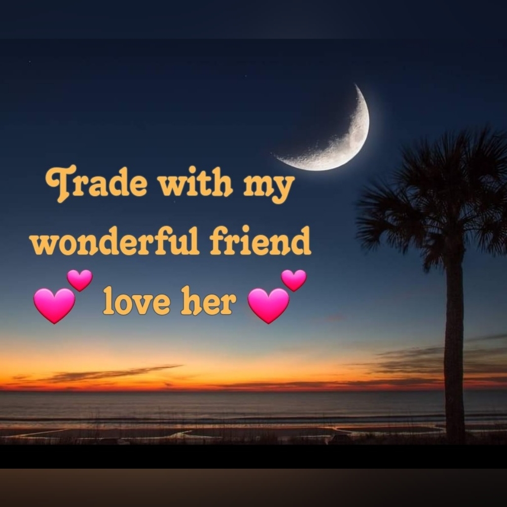 Trde with great friend